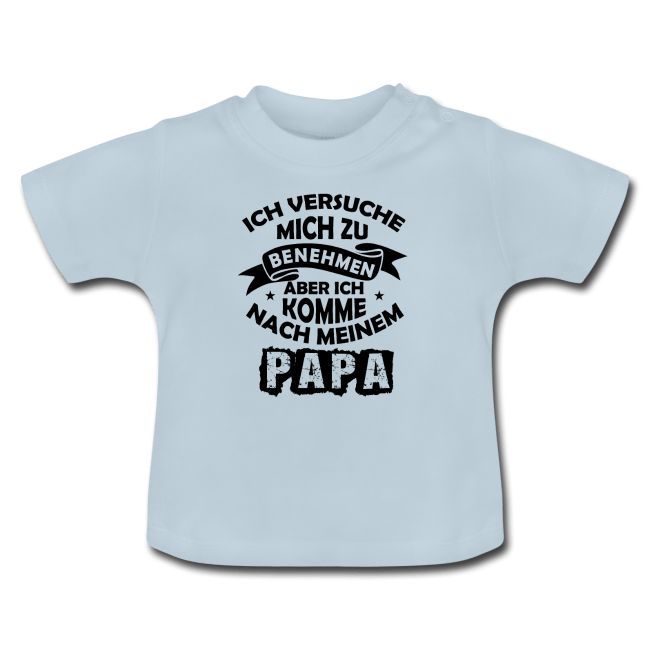 Mode für Papa mit lustigen Sprüchen, Baby T-Shirt